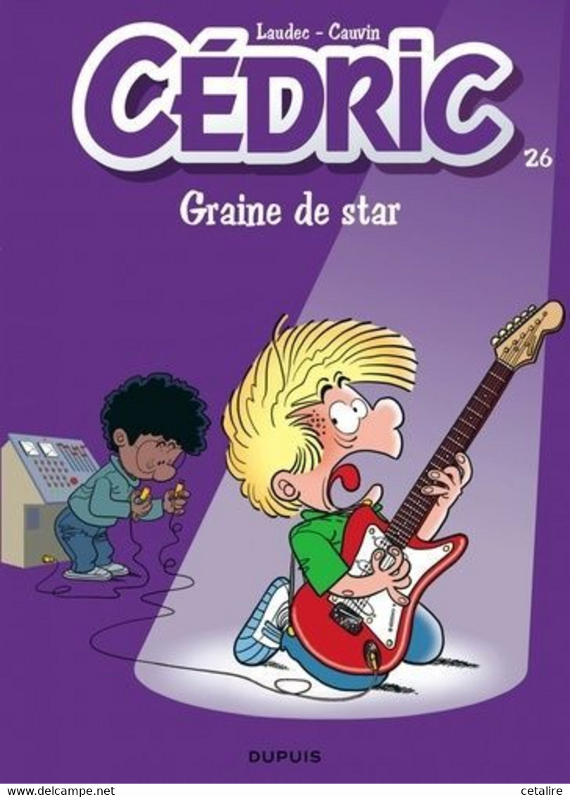 Cedric 26 Graine De Star  +++TBE+++ LIVRAISON GRATUITE - Cédric