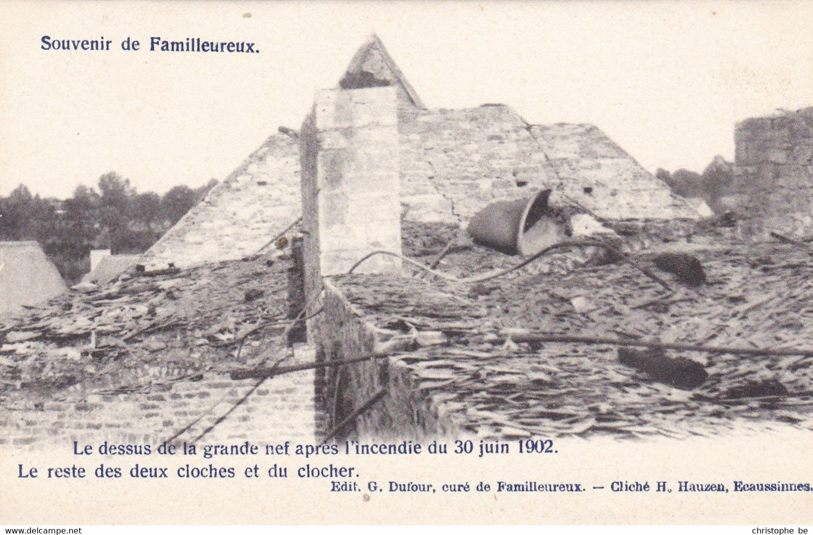 Souvenir De Familleureux, Apres L'incendie Du 30 Juin 1902 (pk75127) - Seneffe