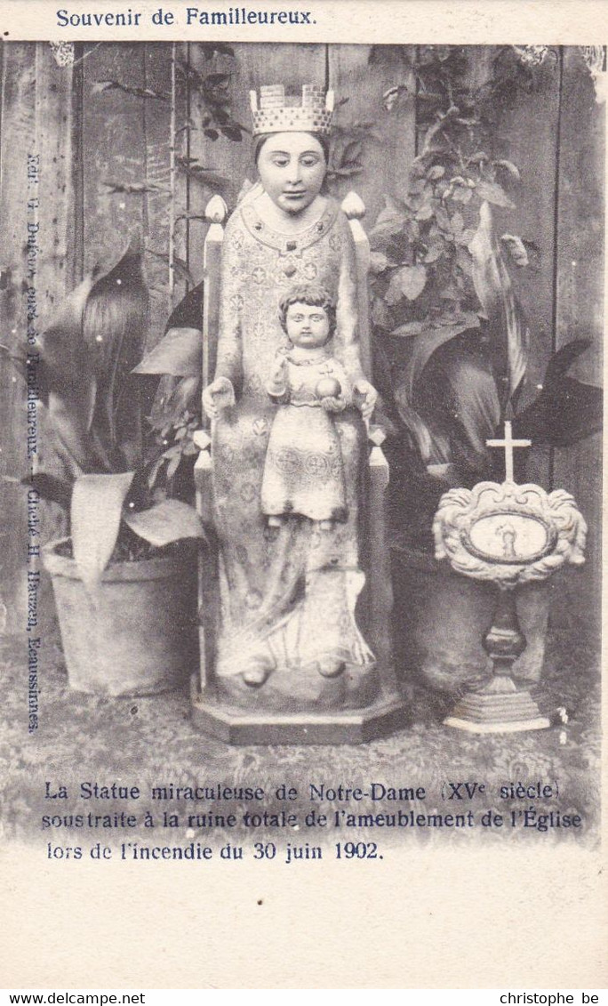 Souvenir De Familleureux, Apres L'incendie Du 30 Juin 1902 (pk75130) - Seneffe