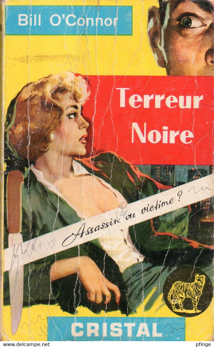 Terreur Noire Par Bill O'Connor - Cristal N°23 - Autres & Non Classés