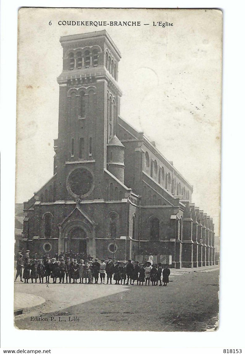 6  COUDEKERQUE-BRANCHE  -  L'Eglise 1911 - Coudekerque Branche