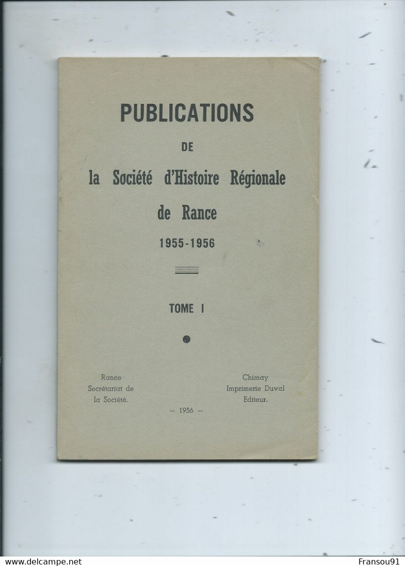 Société D'Histoire Régionale De Rance 1955 - 1956 ( 98 Pages ) - Belgium