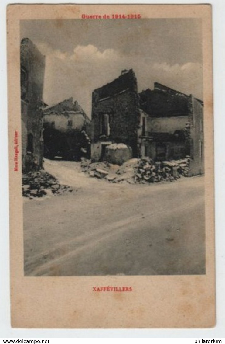 88 XAFFEVILLERS  Guerre 1914 1915 - Xertigny