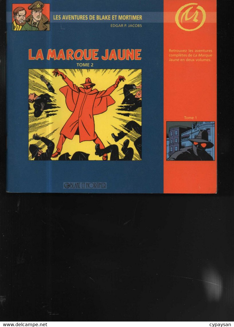 Blake Et Mortimer 6 La Marque Jaune 2 RE BE  01/1997 Jacobs (BI4) - Blake Et Mortimer