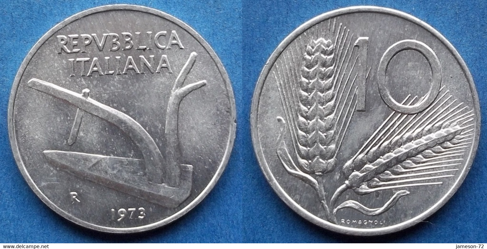 ITALY - 10 Lire 1973 R "plow / Wheat Ears" KM# 93 Republic Lira Coinage - Edelweiss Coins - Altri & Non Classificati