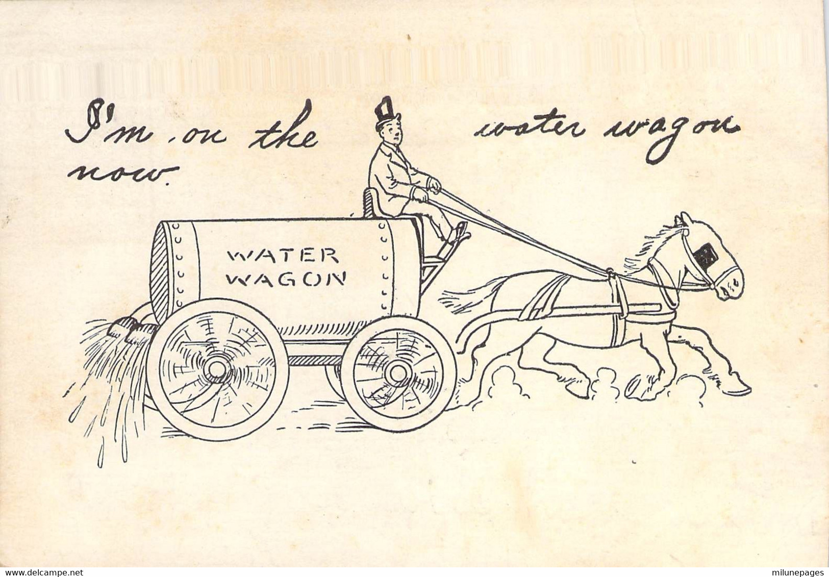Anti Drinking Temperance Movement I'm On The Water-wagon Now Carte Anti Alcoolique Americaine 1906 - Autres & Non Classés