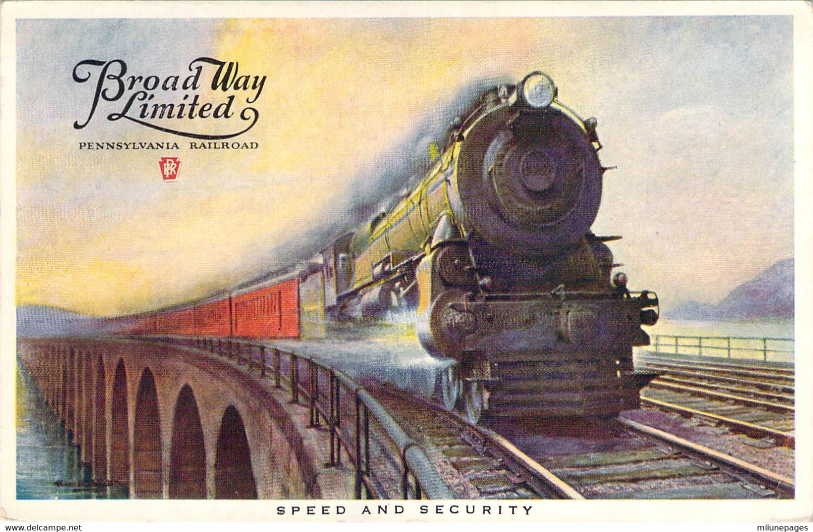 Broad Way Limited Pennsylvania Railroad Speed And Security Compagnie Ferroviaire AMéricaine - Otros & Sin Clasificación