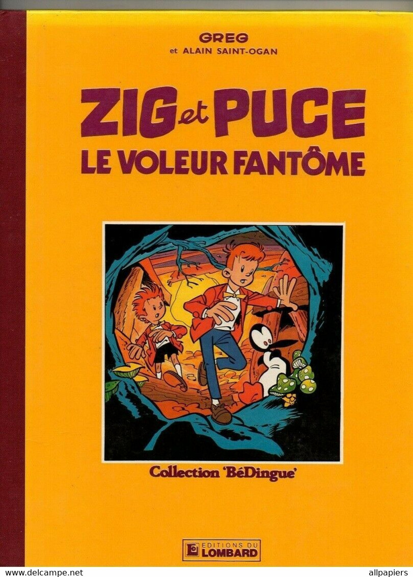 Zig Et Puce Le Voleur Fantôme - Collection Bédingue Edition Originale De 1984 - Zig Et Puce