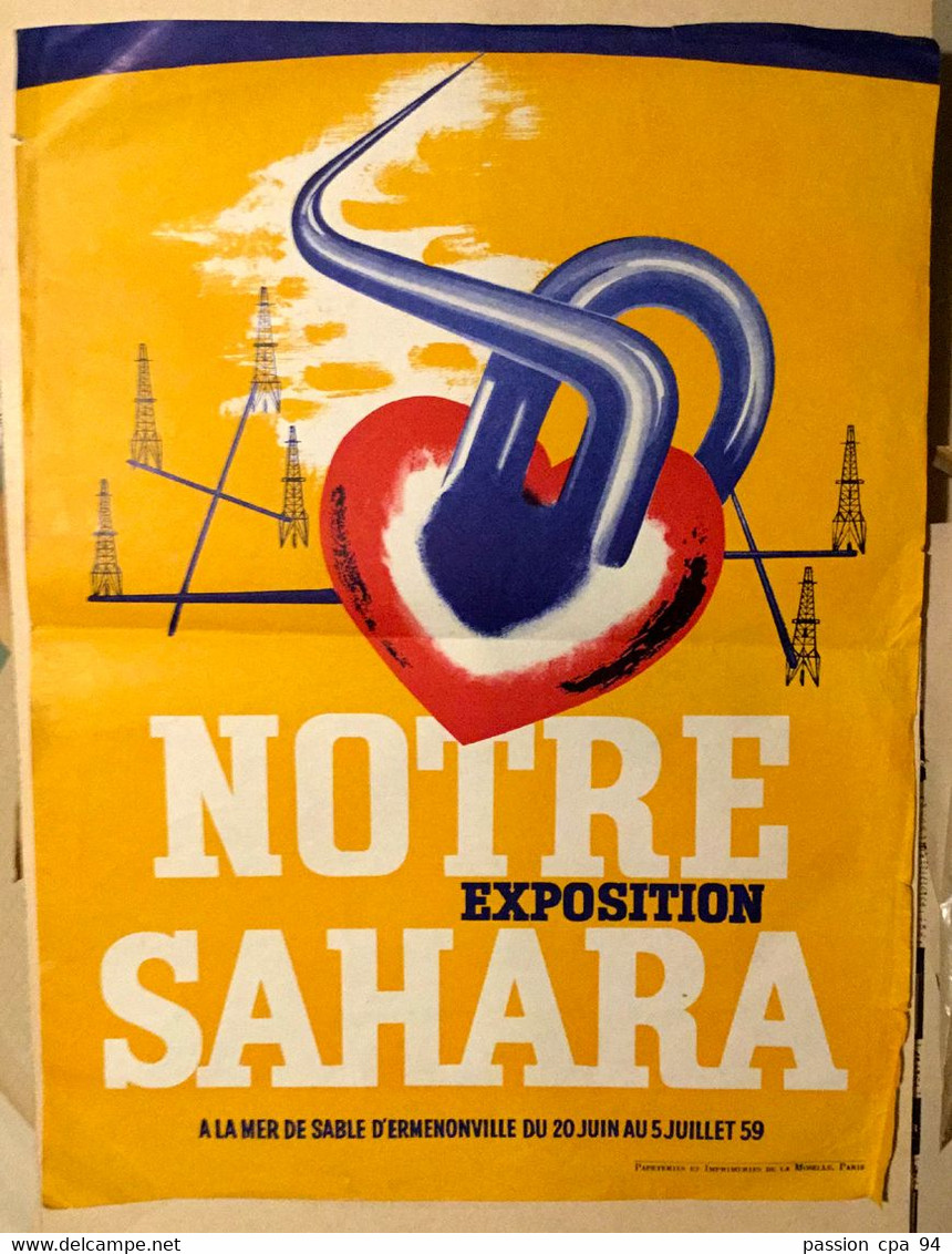 S49-001 Notre Exposition Sahara - A La Mer De Sable D'Ermenonville Du 20 Juin Au 5 Juillet 1959 - Afiches