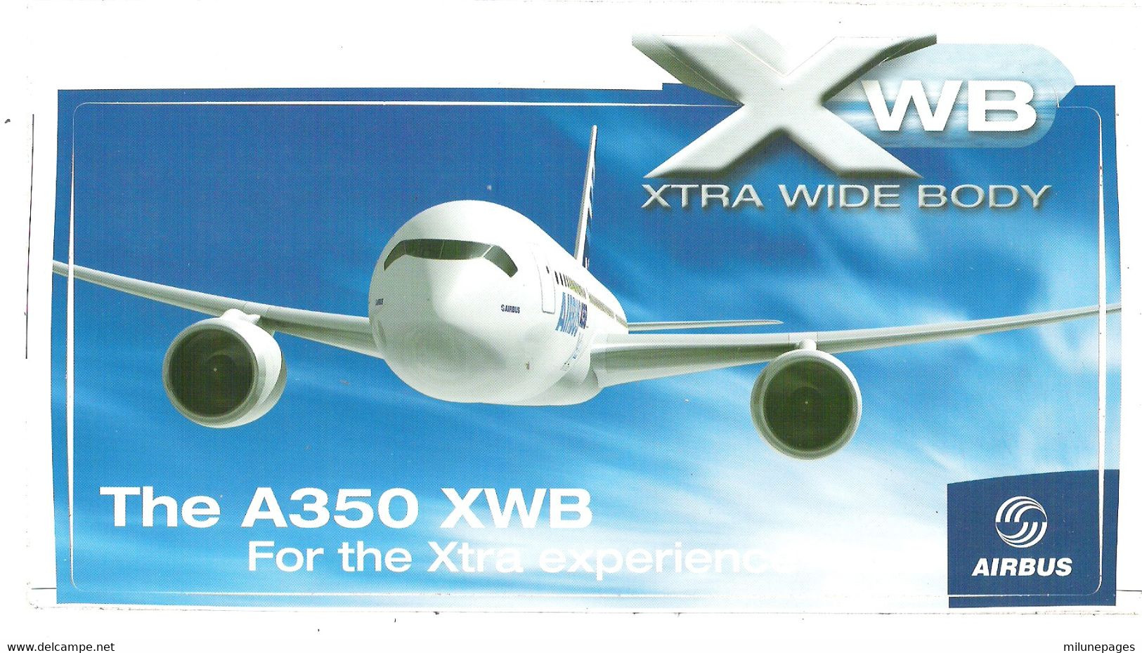 Autocollant Sticker Airbus A350 XWB Extra Wide Body For The Xtra Experience 23x12 Cm. - Aufkleber