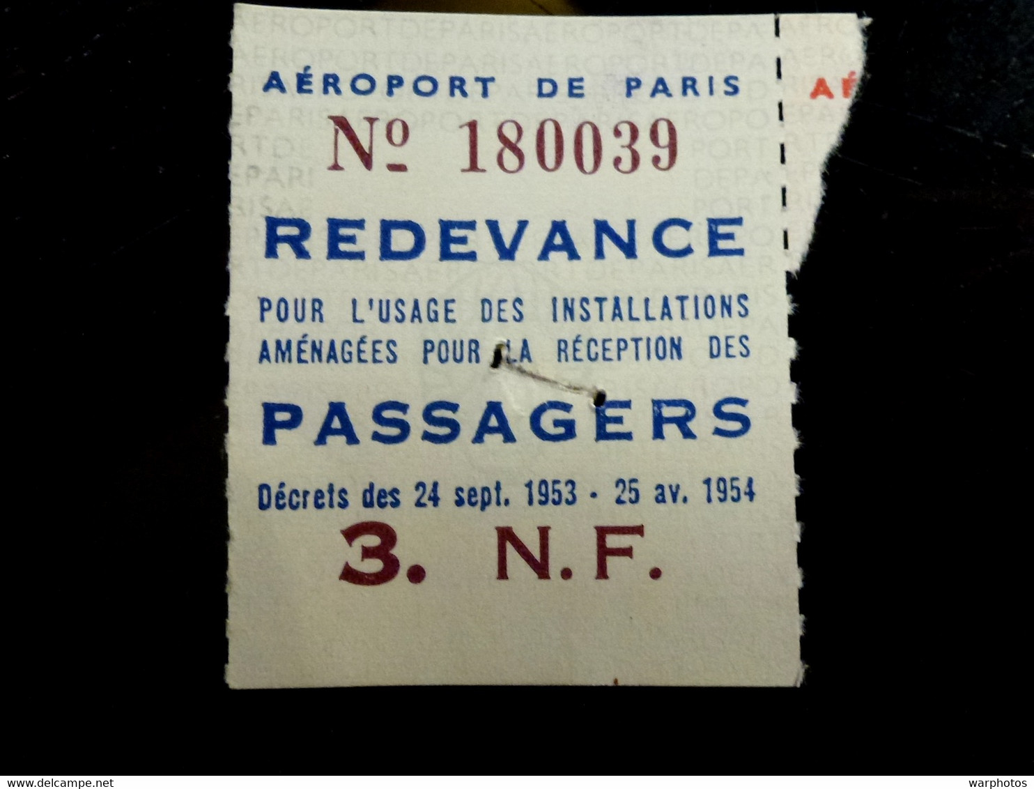TICKET REDEVANCE 3 Nouveaux Francs _ AEROPORT De PARIS _ REDEVANCE - Tickets