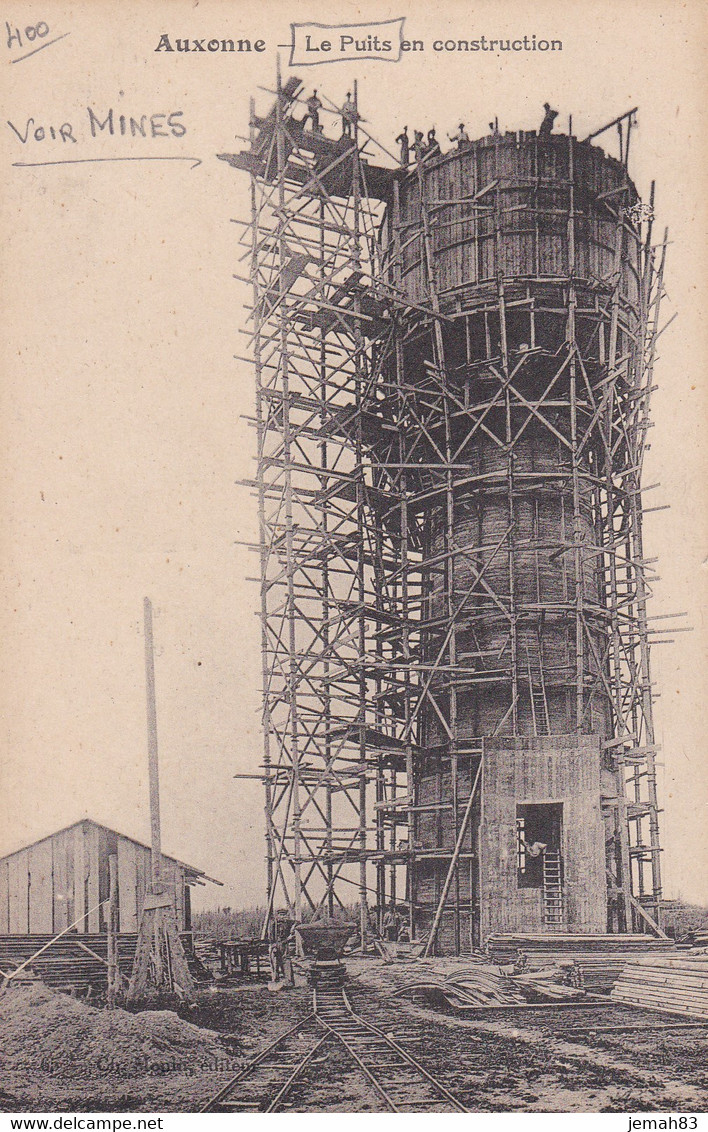 AUXONNE -  MINES-  LE PUITS EN CONSTRUCTION ECHAFAUDAGE/ METIER -  CPA TRES RARE  (lot Pat 132) - Auxonne