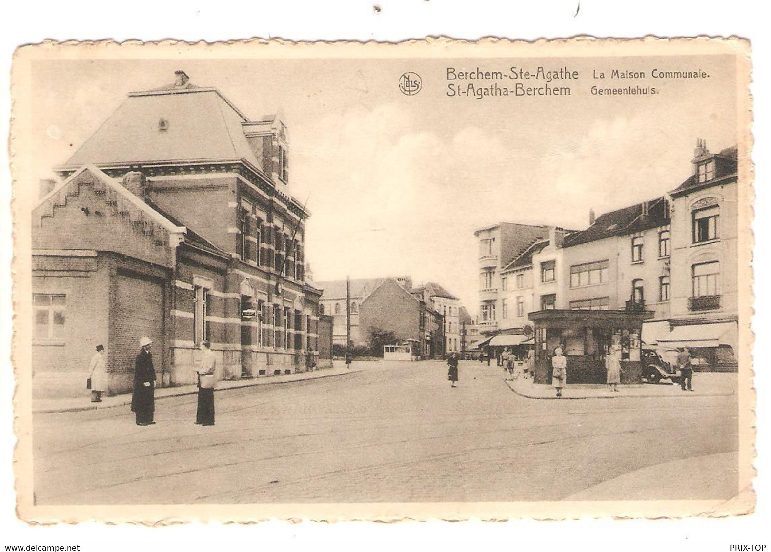 REF2535/ CP-PC Berchem-Ste-Agathe La Maison Communale Animée - Voiture Kiosque à Journaux - St-Agatha-Berchem - Berchem-Ste-Agathe