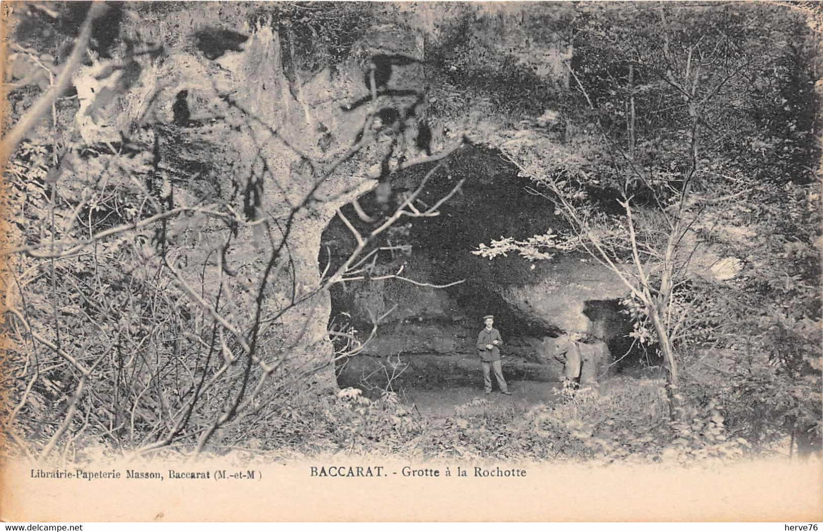 BACCARAT - Grotte à La Rochotte - Baccarat