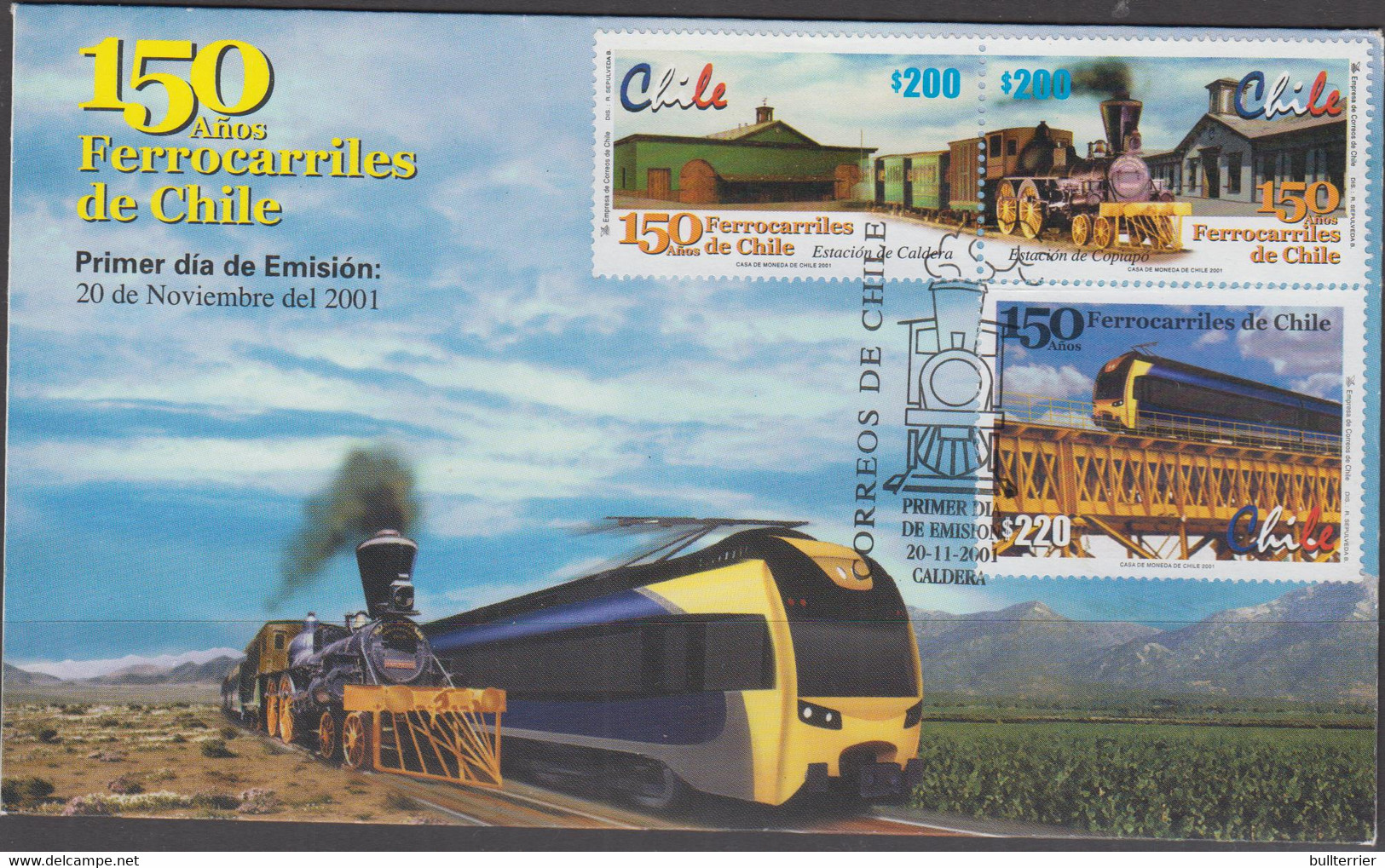 RAILWAYS - CHILE-  2001 - RAILWAYS  150TH ANNIVERSARY SET OF 3  ON ILLUSTRATED FDC - Treinen