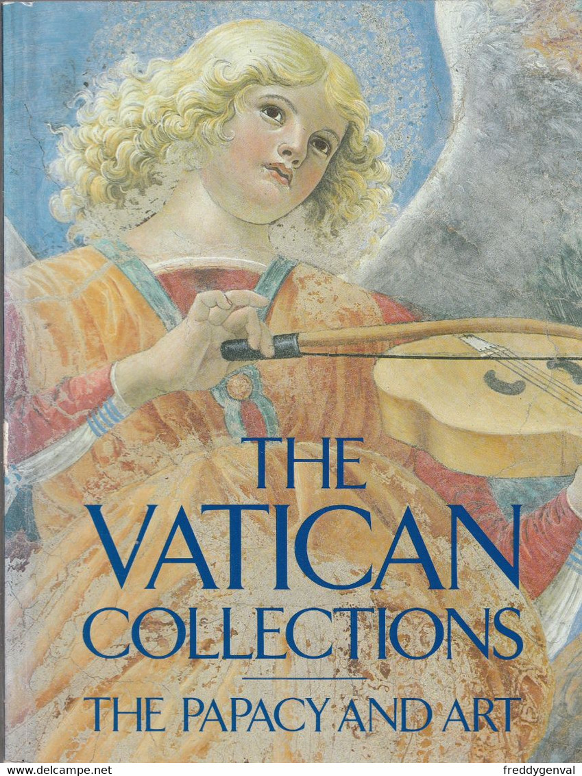 VATICAN COLLECTIONS THE PAPACY AND ART - Bellas Artes