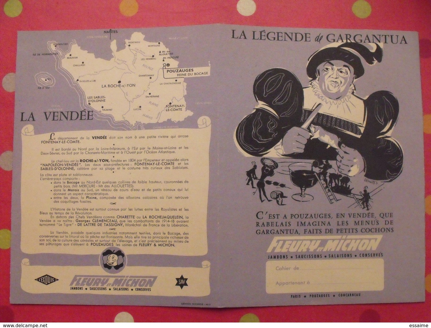 Protège-cahier Fleury-Michon. La Légende De Gargantua. Grimaud. Pouzauges Concarneau. Conserves Salaisons Saucissons - Protège-cahiers