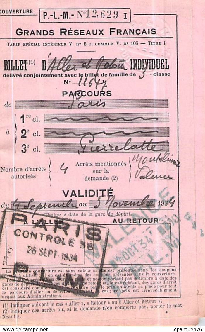 Itres De Transport Ticket INDIVIDUEL   Voyage  Chemins De Fer ALLER ET RETOUR PARIS PIERRELATTE 1934 05.11.P.L.M - Europe