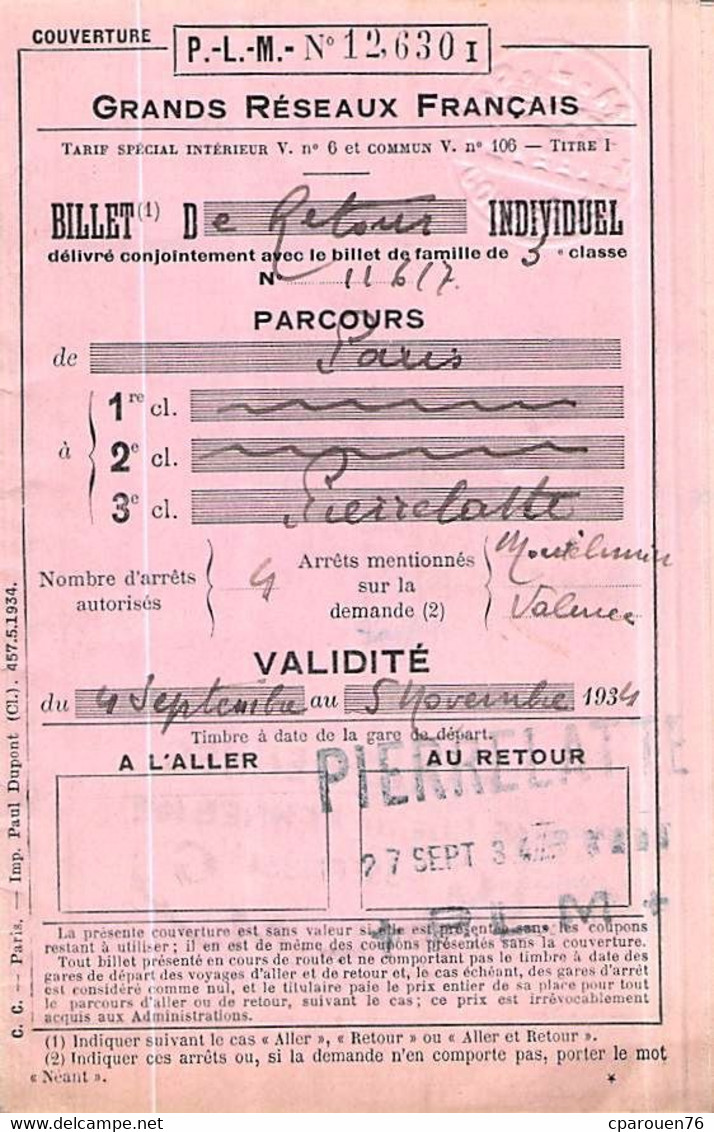 Itre De Transport Ticket INDIVIDUEL TRAIN  P L M Chemins De Fer  RETOUR PARIS PIERRELATTE - Europe