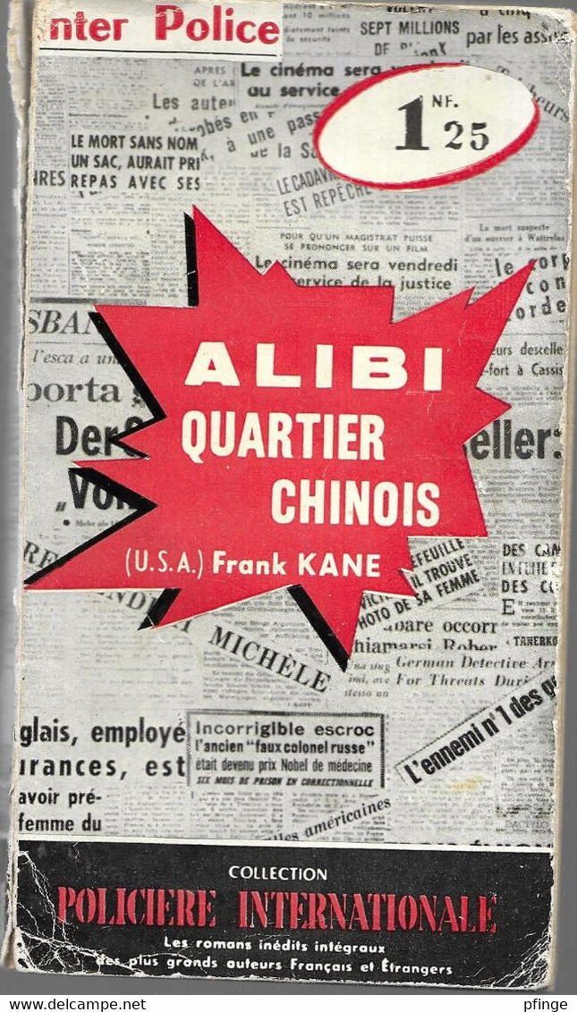 Alibi Quartier Chinois Par Frank Kane - Inter Police N°34 - Presses Internationales