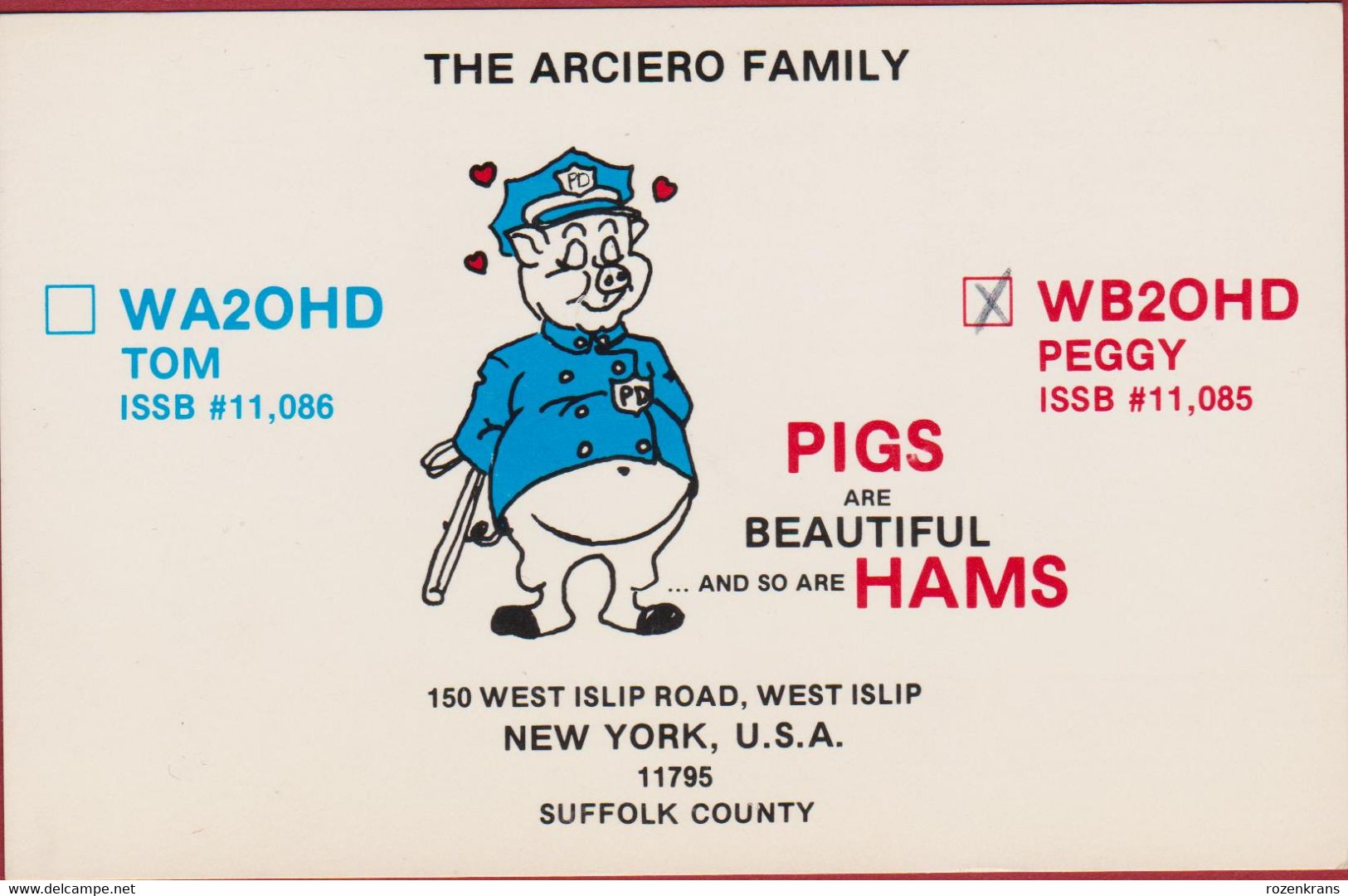 QSL Card Amateur Radio Funkkarte The Arciero Family Pig Varken Cochon Police Department Polizei Politie New York - Amateurfunk