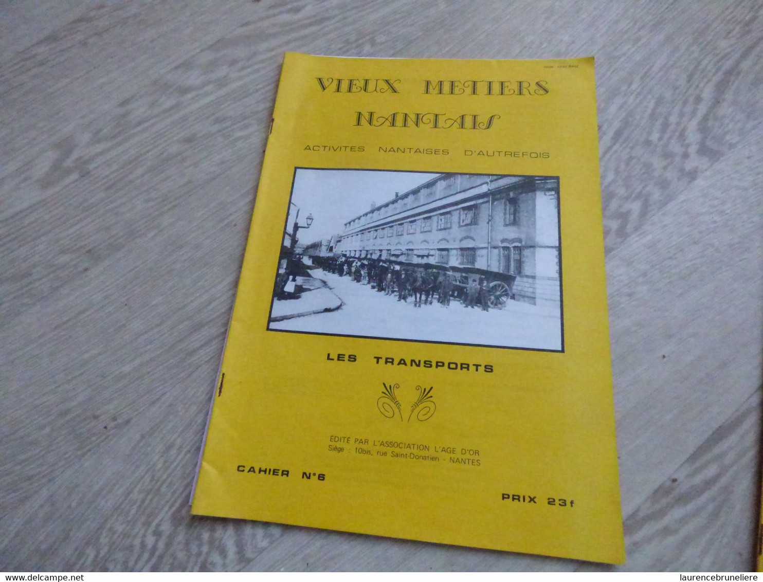 VIEUX METIERS NANTAIS - Les Transports N°6 - Tourisme & Régions