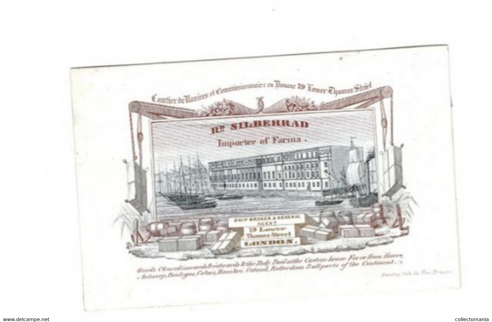 1 Visit Card R.Siberrad Importer Of Farma Ship Broker & General Agent Lower Theems Street London Lith. Daveluy  9,5x6 Cm - Porcelana