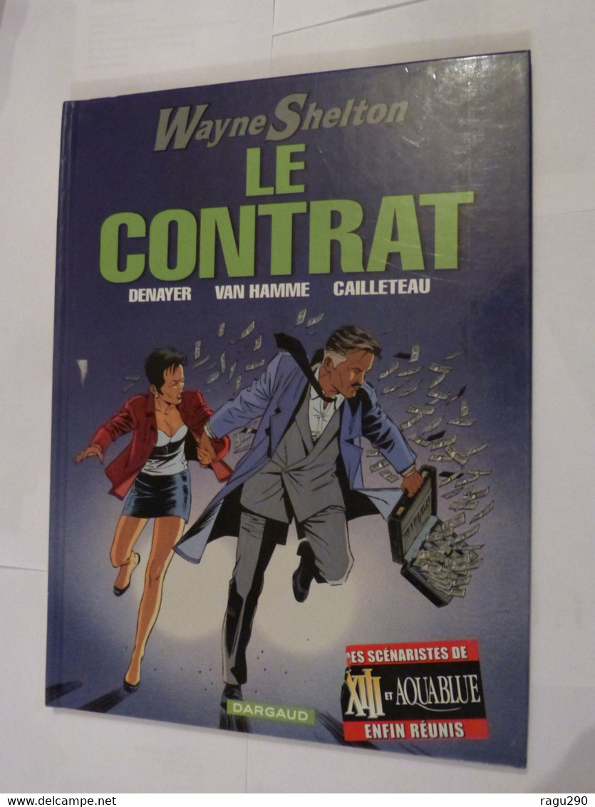 WAYNE SHELTON N° 3 LE CONTRAT   - édition Originale - Wayne Shelton