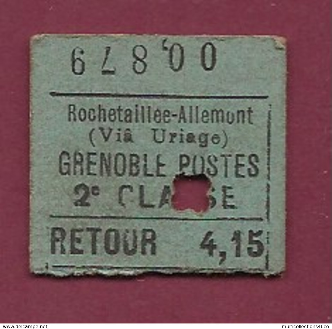 061220A - TICKET CHEMIN DE FER TRAMWAY - FRANCE Rochetaillee Allemont Via Uriage GRENOBLE POSTES Retour 4,15 00879 - Europa
