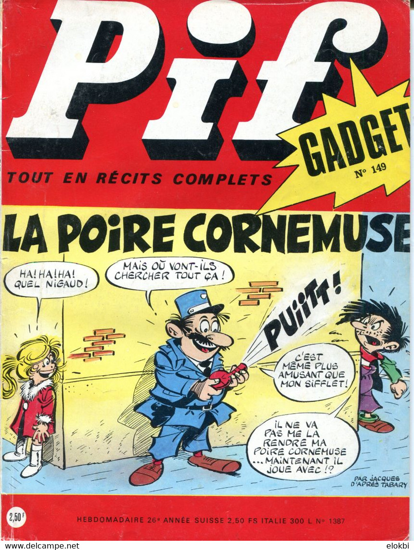 Pif Gadget  N°149 - Fanfan La Tulipe "Le Proscrit" - Jérémie "Les Flibustiers" - - Pif Gadget