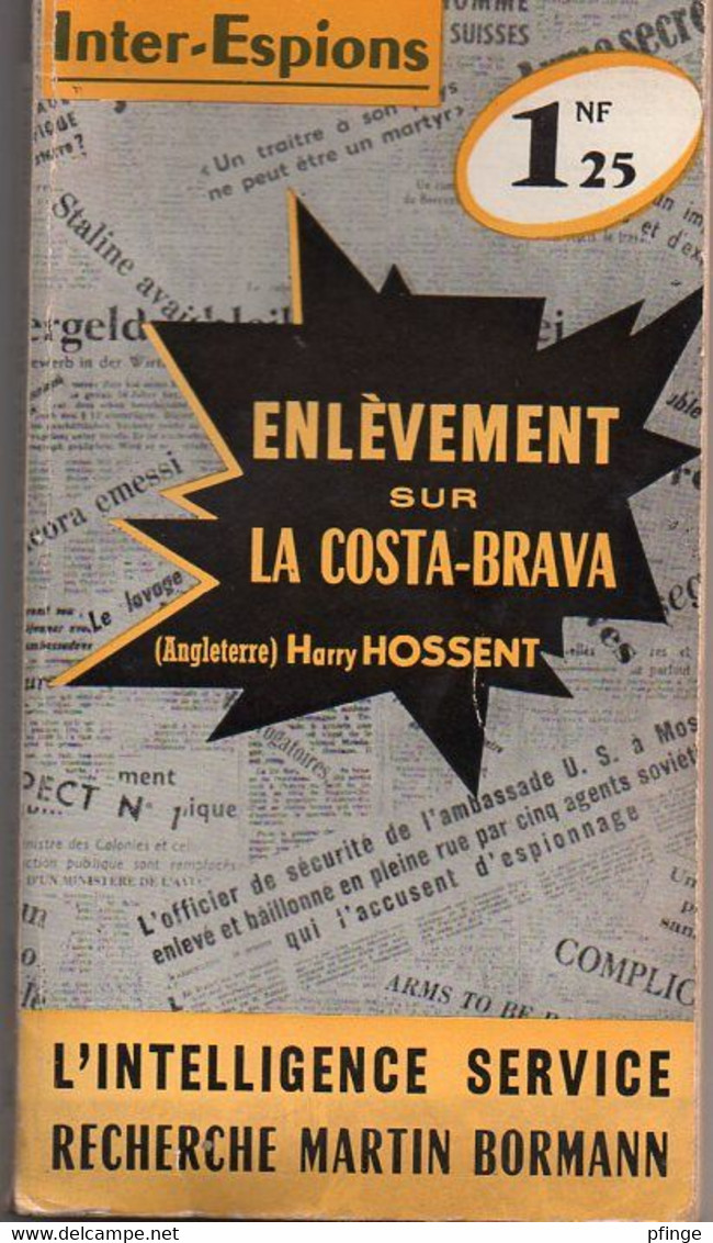 Enlèvement Sur La Costa-Brava Par Harry Hossent - Inter-espions N°24 - Autres & Non Classés