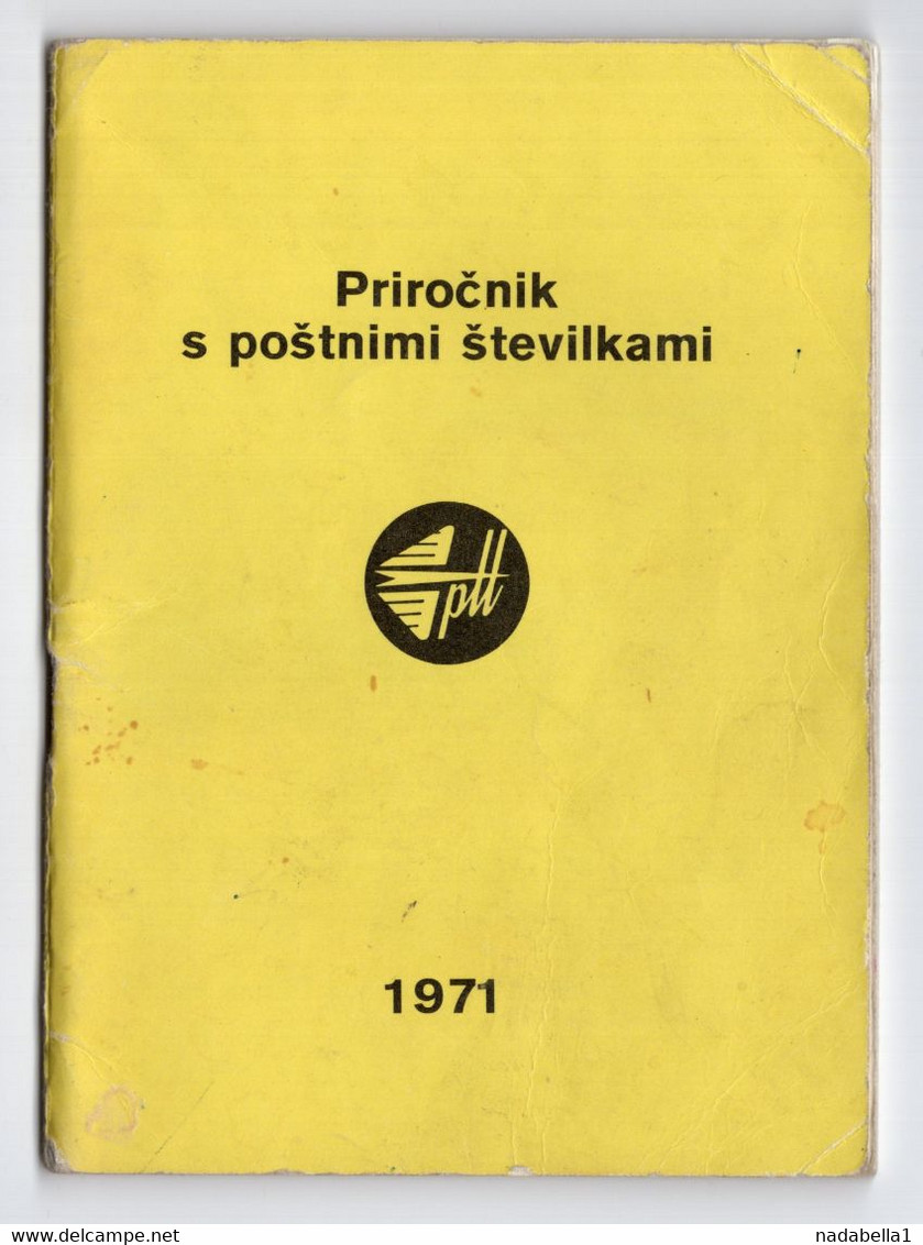 1971. YUGOSLAVIA,SLOVENIA,POSTAL NUMBERS MANUAL,64 PAGES,ISSUED IN SLOVENIA - Práctico