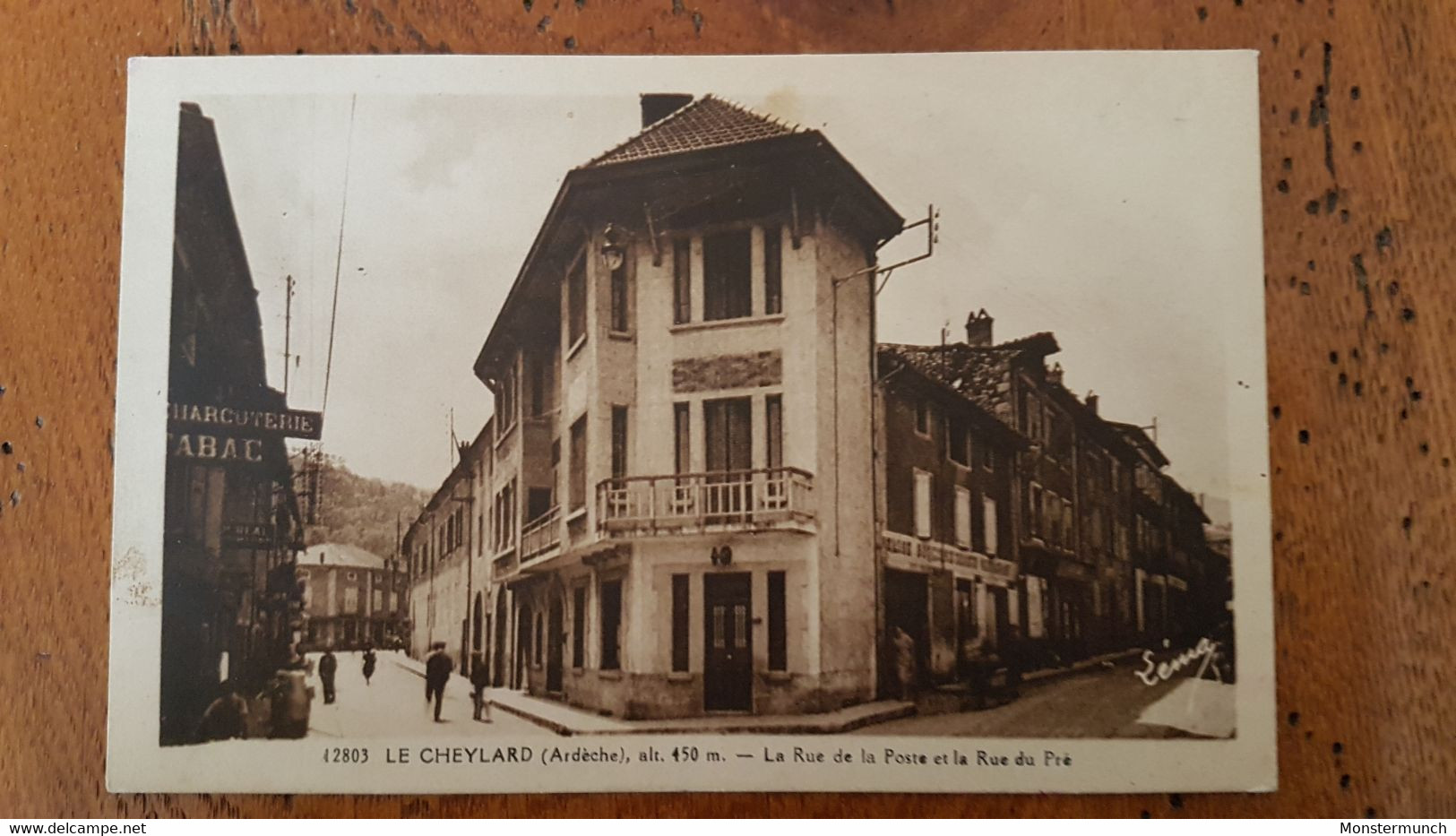 CPA - LE CHEYLARD - LA RUE DE LA POSTE ET LA RUE DU PRE - Le Cheylard