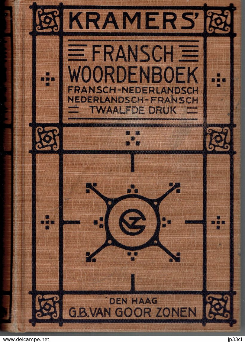 Kramer's Fransch Woordenboek, Twaalfde Druk, Den Haag G.B. Van Goor Zonen (1932) In Perfekte Staat ! - Diccionarios