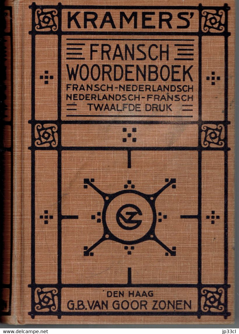 Kramer's Fransch Woordenboek, Twaalfde Druk, Den Haag G.B. Van Goor Zonen (1932) In Perfekte Staat ! - Dictionnaires