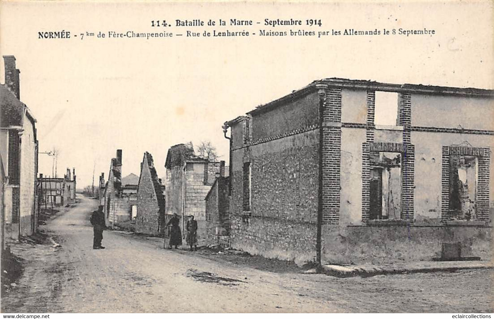 Normée           51        Guerre 14/18 . Rue De Lenharrée. Maisons Brûlées Par Les Allemands           (voir Scan) - Autres & Non Classés