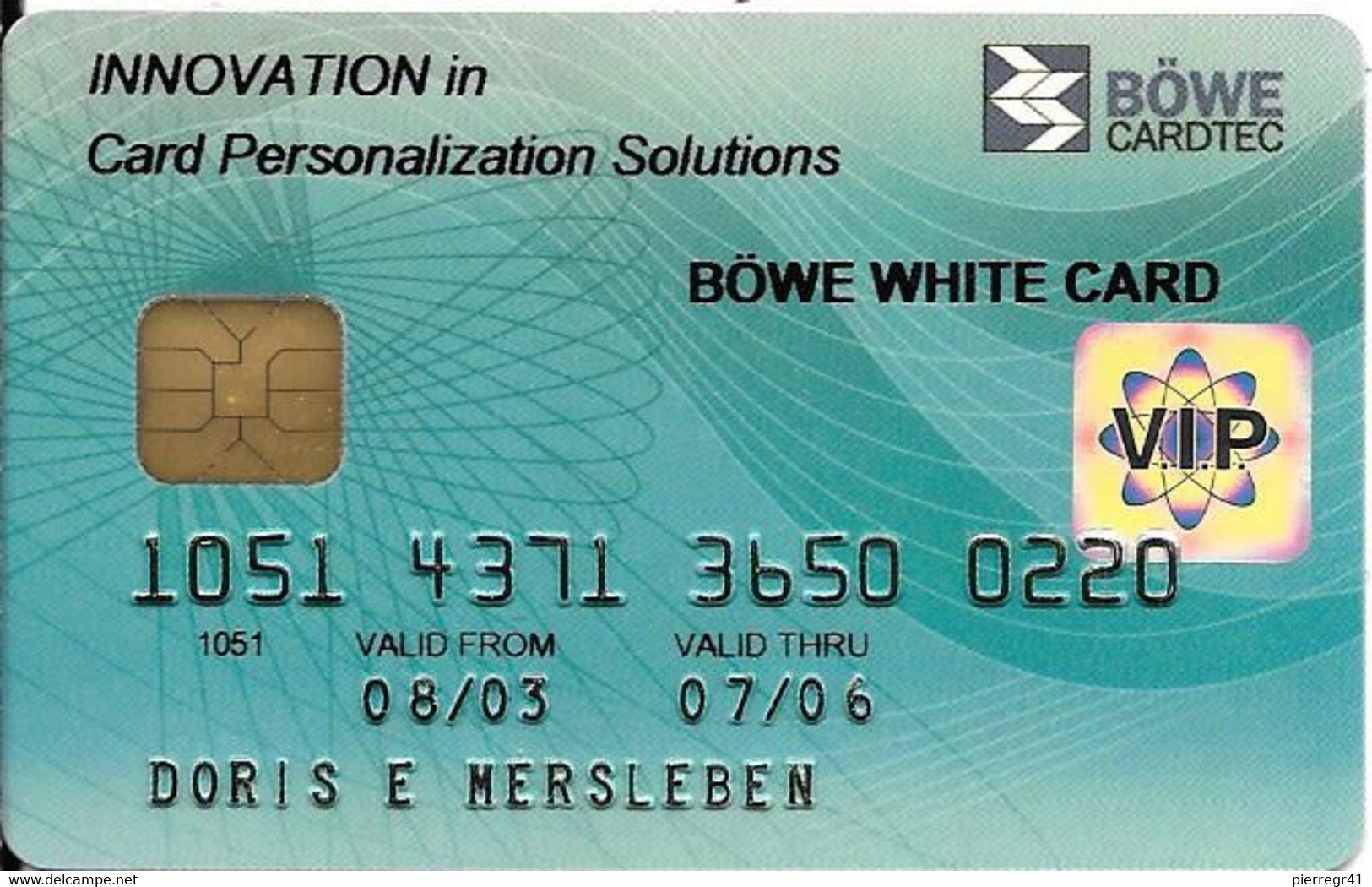 -CARTE-PUCE-MAGNETIQUE-Allemagne-CB-BANQUE BOWE CARDTEC-2003-BOWE WHITE CARD-Modele-Plastic Epais Glacé-TBE-RARE - Einmalgebrauch