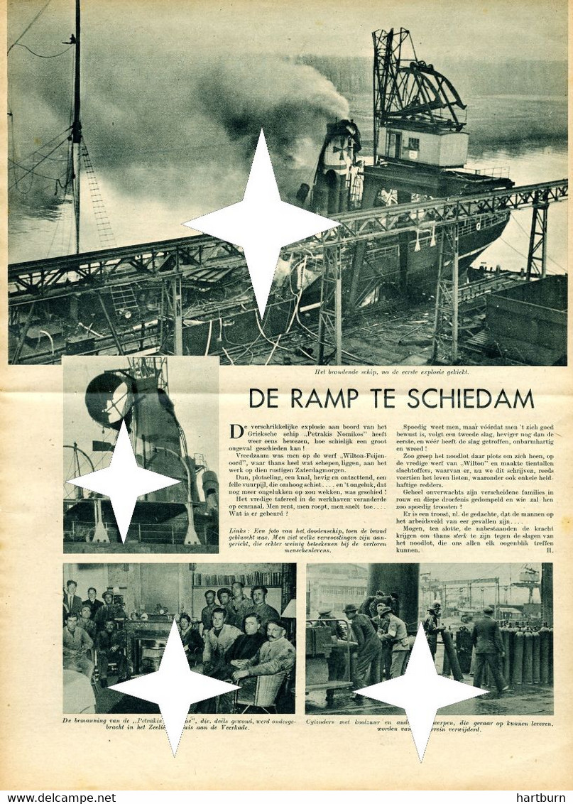 De Ramp Te Schiedam Met De . Wilton - Fijenoord - Rozenburg - Feyenoord - Skyros SS - Sonstige & Ohne Zuordnung