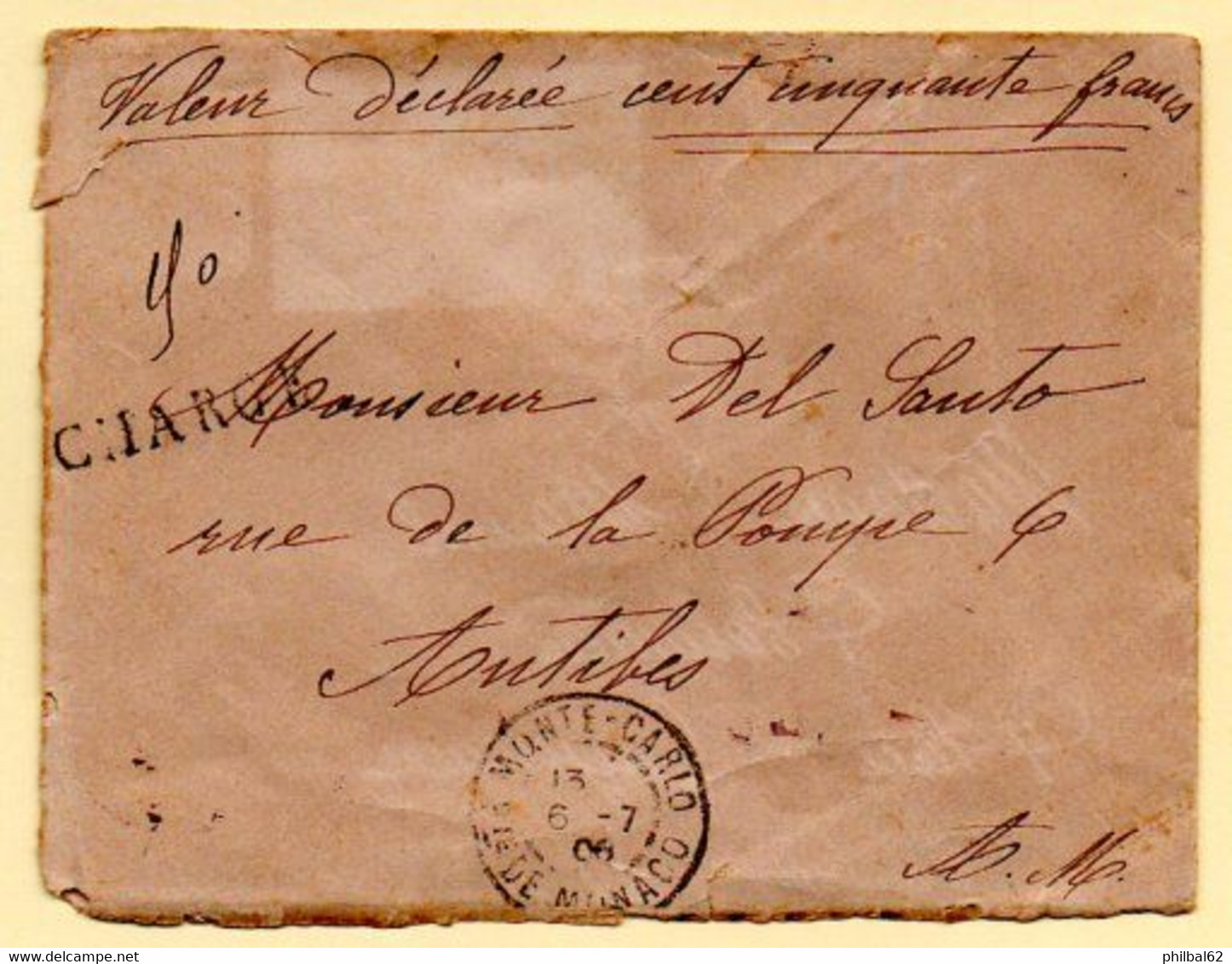 Lettre Chargée De Monaco Vers Antibes. C à Date Du 6/07/1906. Cachets De Cire Et Timbre Monaco Au Verso. - Briefe U. Dokumente