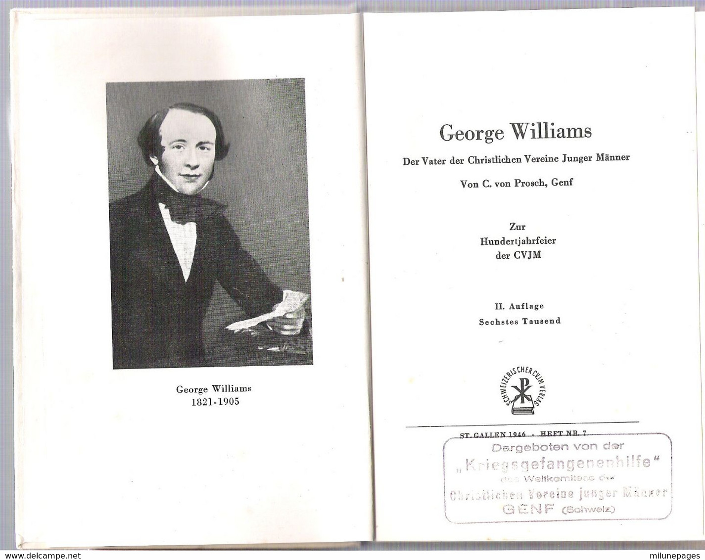 In London Finges An ...George Williams Hunderjahrfeier Der CVJM St Gallen Schweiz 1946 Von C.von Prosch, Genf - Biographien & Memoiren