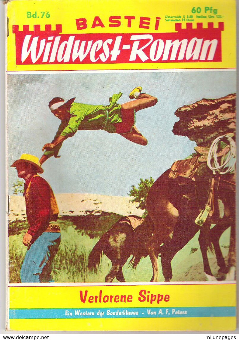 Bastei Wildwest Roman Verlorene Sippe Band 76 Ein Western Der Sonderklässe Von A.F.Peters - Hobby & Verzamelen