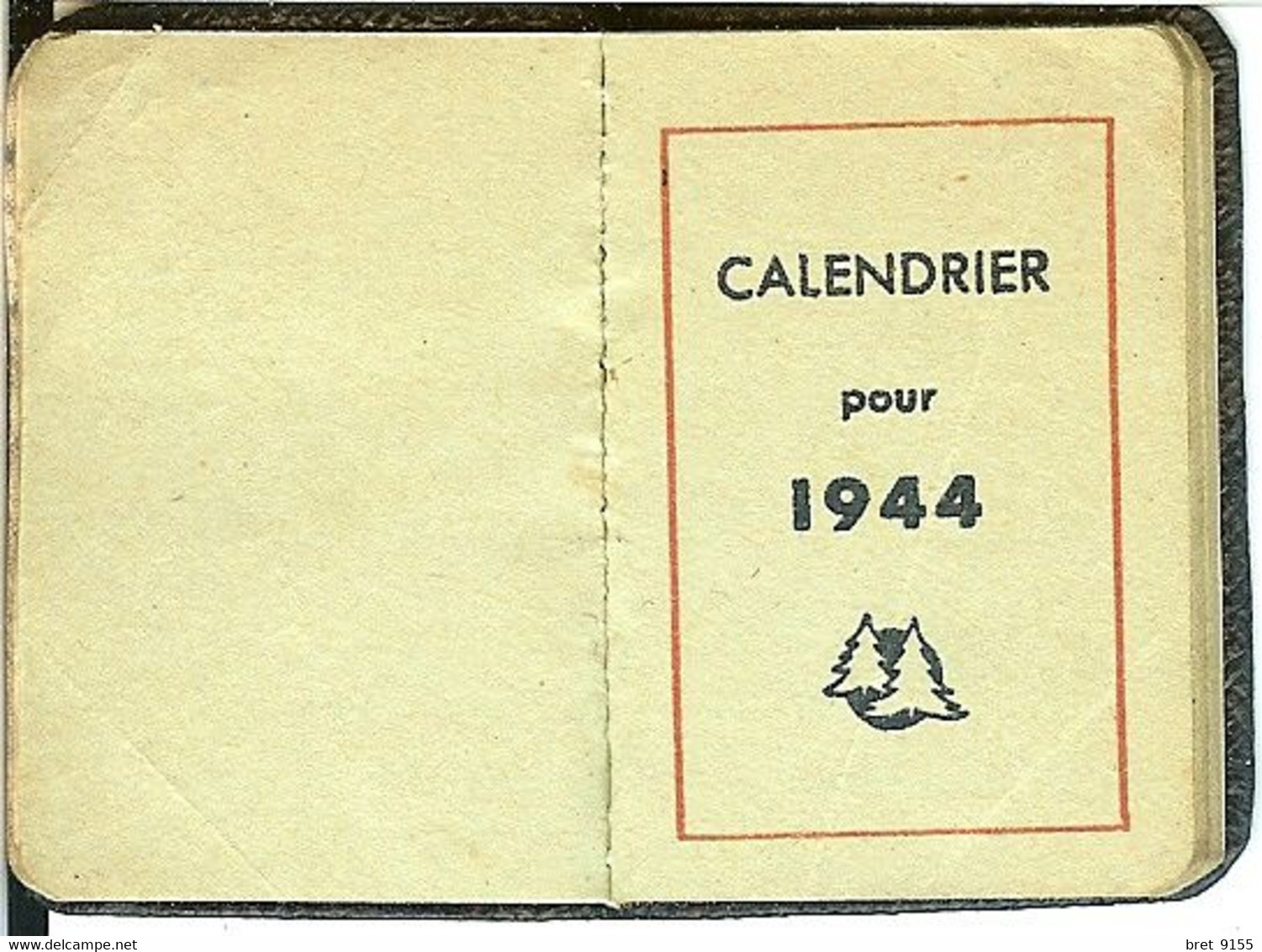 CALENDRIER DE 1944 PETIT FORMAT 5cm X 3.5cm TRES BON ETAT - Tamaño Pequeño : 1941-60