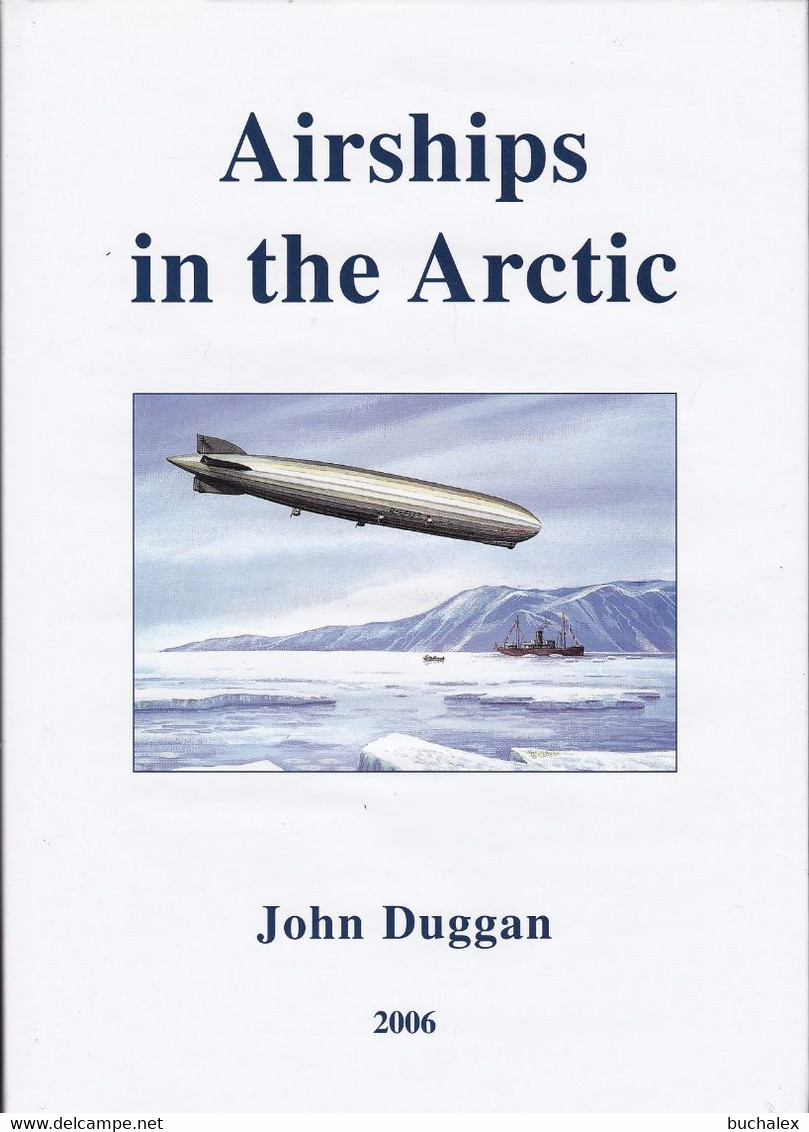 Airships In The Arctic - Wie Neu - Transportation