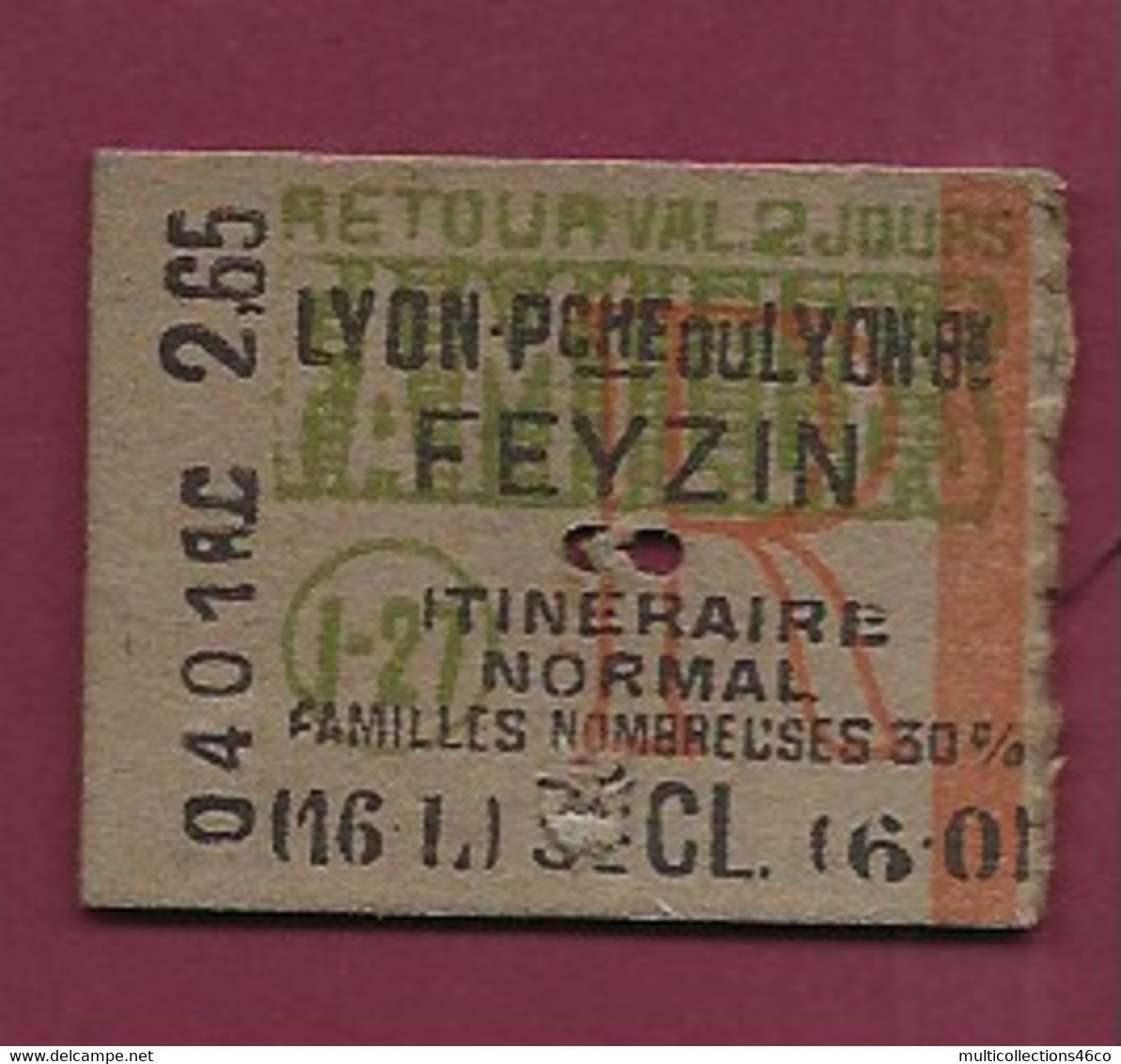 071220 - TICKET CHEMIN DE FER TRAM - Familles Nombreuses 30% 040 1RC 2,65 LYON PERRACHE FEYZIN (16L) - Europe