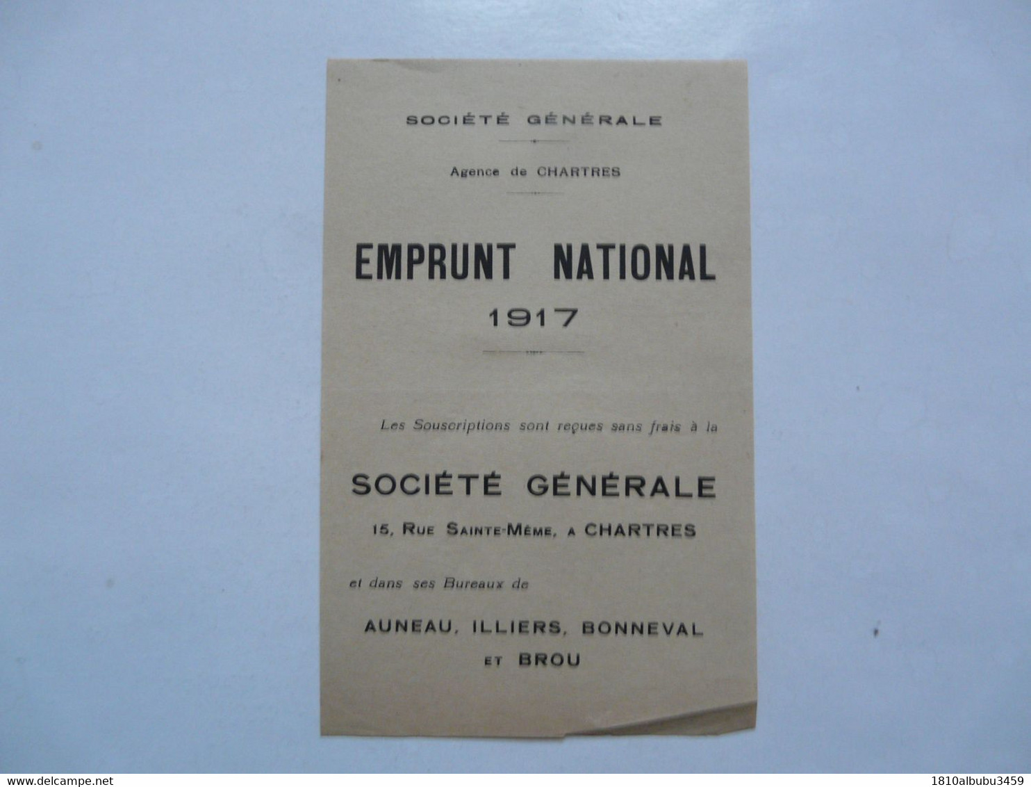 VIEUX PAPIERS - SOUSCRIPTION : EMPRUNT NATIONAL 1917 - SOCIETE GENERALE - Agence De CHARTRES 15 Rue Sainte Même - Unclassified