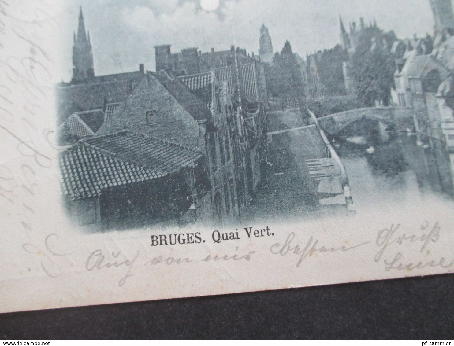 Belgien 1899 Mondschein AK Bruges Quai Vert. Stempel Bruges (Station) Nach Aachen Gesendet Mit Ank. Stempel - Brugge