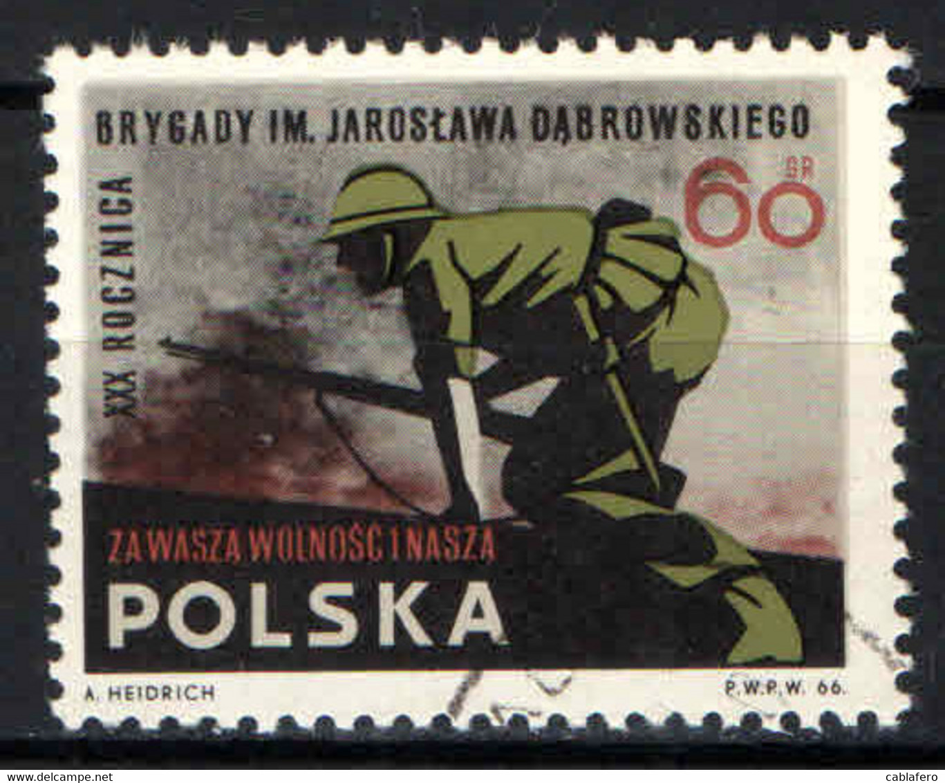 POLONIA - 1966 - Participation Of The Polish Jaroslaw Dabrowski Brigade In The Spanish Civil War - USATO - Gebraucht
