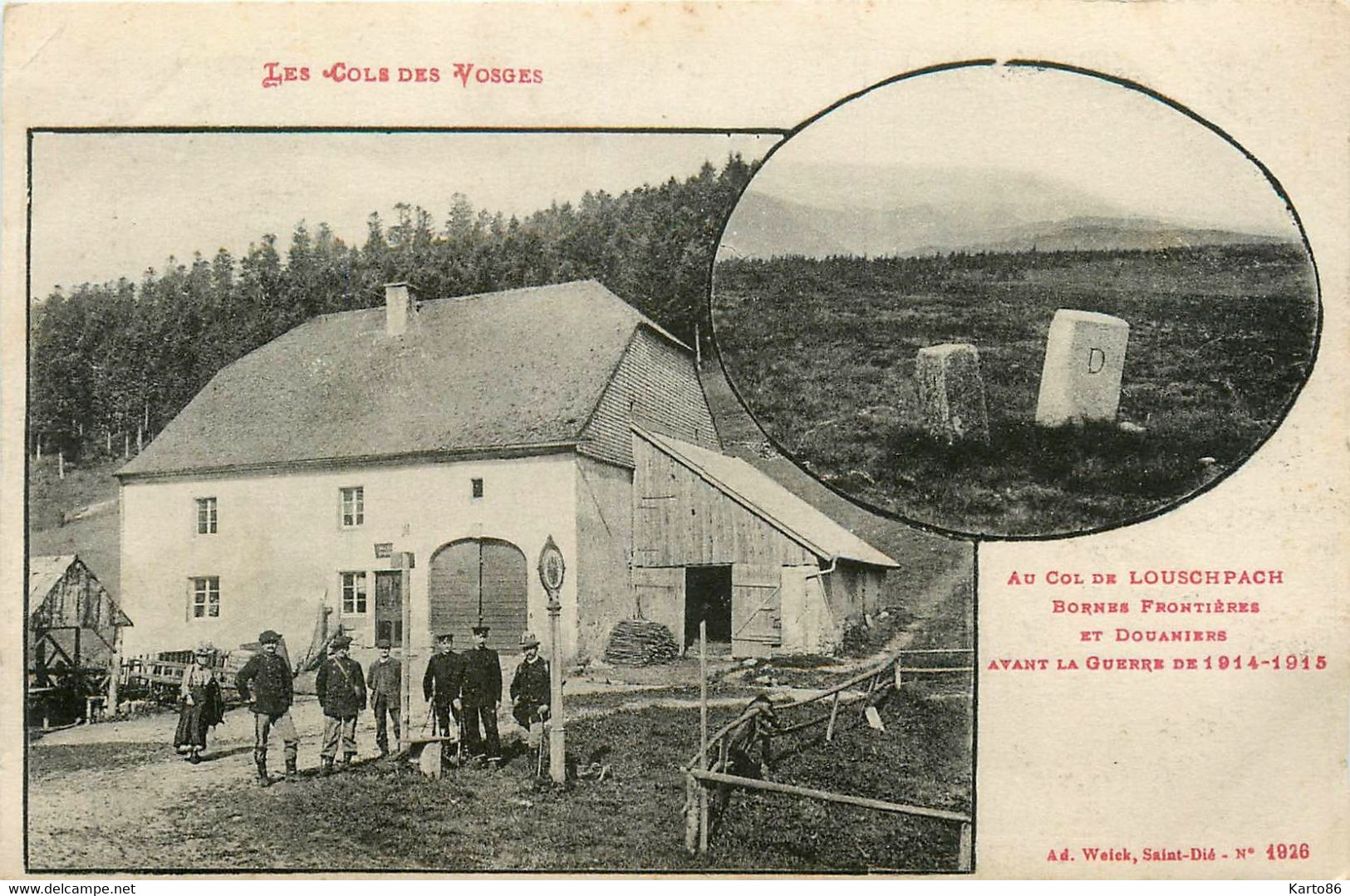 Plainfaing * Col De Louschpach * Luschpach * Bornes Frontières Et Douaniers Avant Ww1 * Douanes Douanier Douane - Plainfaing