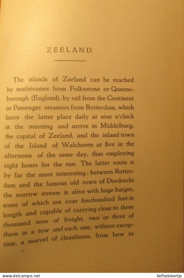 The Garden Of Zeeland  - By J. De Kinder - 1914 - History