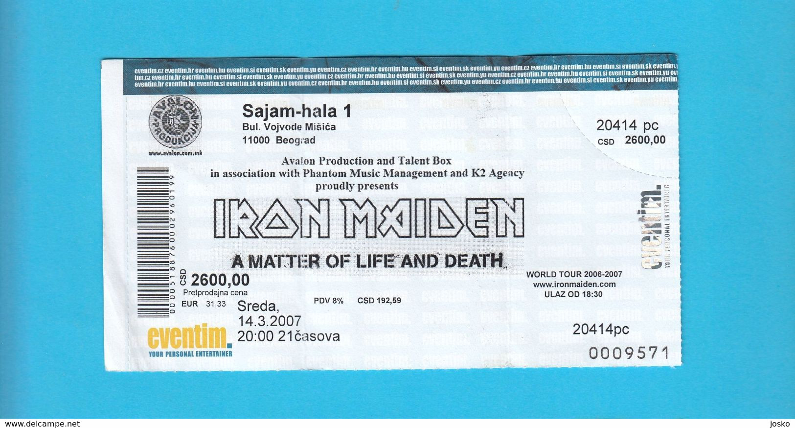 IRON MAIDEN ... A Matter Of Life And Death * Belgrade Concert Ticket (2007) * Billet Biglietto Boleto - Concert Tickets